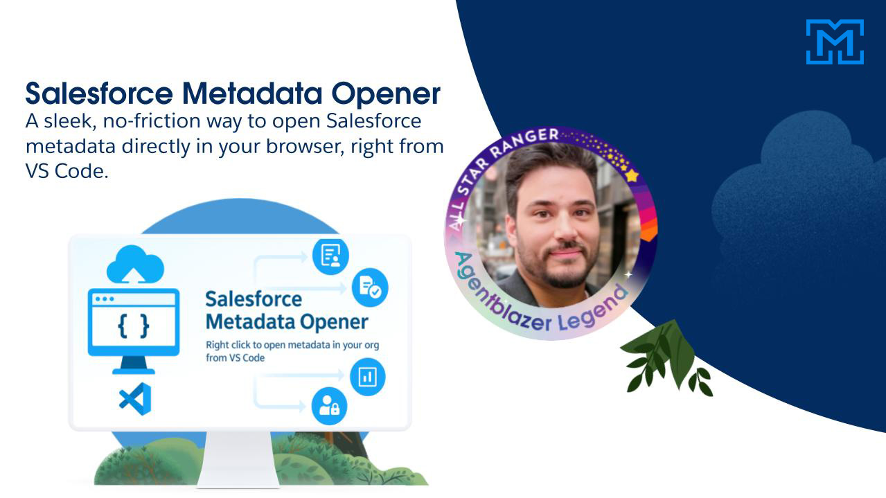 A sleek, no friction way to open Salesforce metadata directly in your browser, right from VS Code.